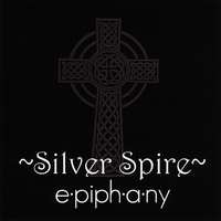 SILVER SPIRE: Epiphany