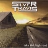 Silver Travis: Take the High Road