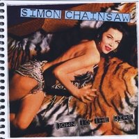 Simon Chainsaw : Down to the Wire