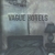 SIMON FISK: Vague Hotels