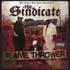 THE SINDICATE: Flame Thrower
