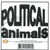 HAL L. SINGER, GEORGANNA BARRY-SINGER: Political Animals