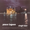 SINGH KAUR: Peace Lagoon