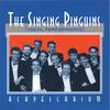 THE SINGING PINGUINS: Acapellarium