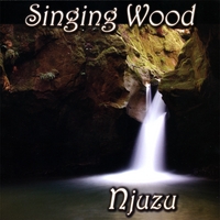 Singing Wood : Njuzu