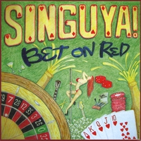 Singuya : Bet On Red