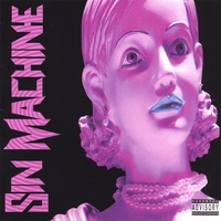 SIN MACHINE: Sin Machine