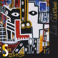 Sin Miedo : La Clave