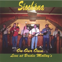 Síochána : On Our Own LIVE at Bridie Molloy's