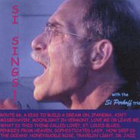Si Perkoff : Si Sings!