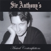 SIR ANTHONY: Musical Contemplations