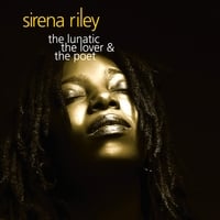 The Lunatic, The Lover and The Poet by Sirena Riley