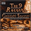 SIR SLIM/BIGISH: Tre'9 Records/ Present /Grindin Season