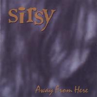 sirsy : Away From Here