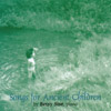 BETSY SISE: Songs For Ancient Children
