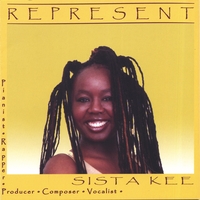 SISTA KEE: REPRESENT