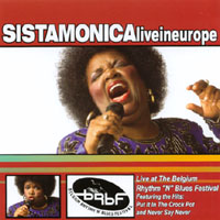 Sista Monica : Live In Europe
