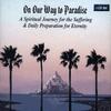 SISTER ANNE SOPHIE: On Our Way to Paradise