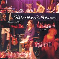 SISTERMONK HAREM: Live @ WICA 11.12.04