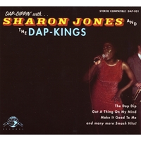 SHARON JONES & THE DAP-KINGS: Dap Dippin'