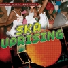 VARIOUS ARTISTS: SKA Uprising