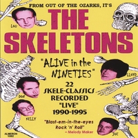 SKELETONS: ALIVE in the Nineties