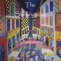 THE SKELLINGTONS: Dyslextacy