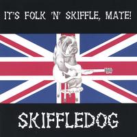 SKIFFLEDOG (AKA HILTON VALENTINE): It's Folk 'n' Skiffle, Mate!