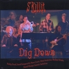 S'KILLIT: Dig Down