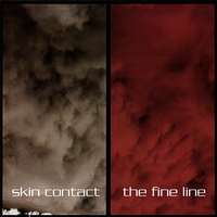 SKIN CONTACT: The Fine Line