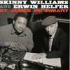 SKINNY WILLIAMS AND ERWIN HELFER: St. James Infirmary