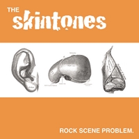 The Skintones : Devil Rock Scene Problem