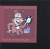 SKIP HELLER: Record Geekus Maximus: The Best Of Skip Heller