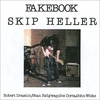 SKIP HELLER: fakebook