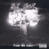 SK KLIK: From the Ashes