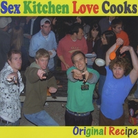 SEX KITCHEN LOVE COOKS: Original Recipe
