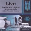 DOCTOR SKOOB & THE ACOUSTIC GROOVE: Live Lubbock Nights