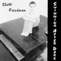 skott freedman : swimming after dark