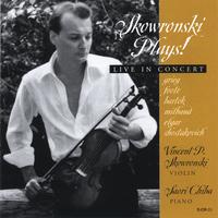 Vincent P. Skowronski : **Live in Concert** Grieg, Foote, Bartòk, Milhaud, Elgar and Shostakovich