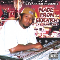 DJ Skratch : Made From Skratch