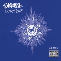 Skribe : Doin' The Dirt