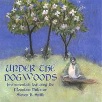 Steven K. Smith : Under the Dogwoods