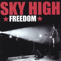 Sky High : Freedom