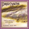 HOLLY & JAKE: Purple Heather
