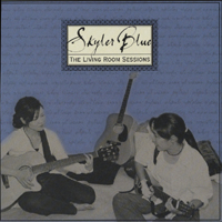 SKYLER BLUE: The Living Room Sessions
