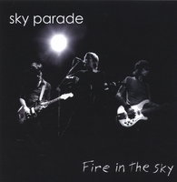 SKY PARADE: FIRE IN THE SKY