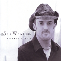 Sky Wyatt : Working Man