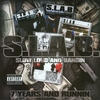 S.L.A.B.: 7 Years And Runnin'