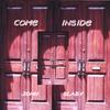 JOHN SLABY: Come Inside
