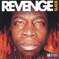 Slade : Revenge